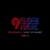PROLOGUE 2 : Night of Silent Part 2