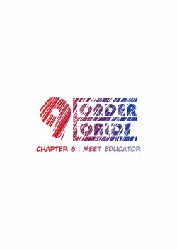 CHAPTER 6 : Meet Educator