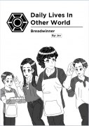 Daily Lives In Other World - Breadwinner
